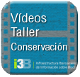 videos-taller-i3b-conservacion