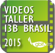 videos-tallerI3B-Brasil2015